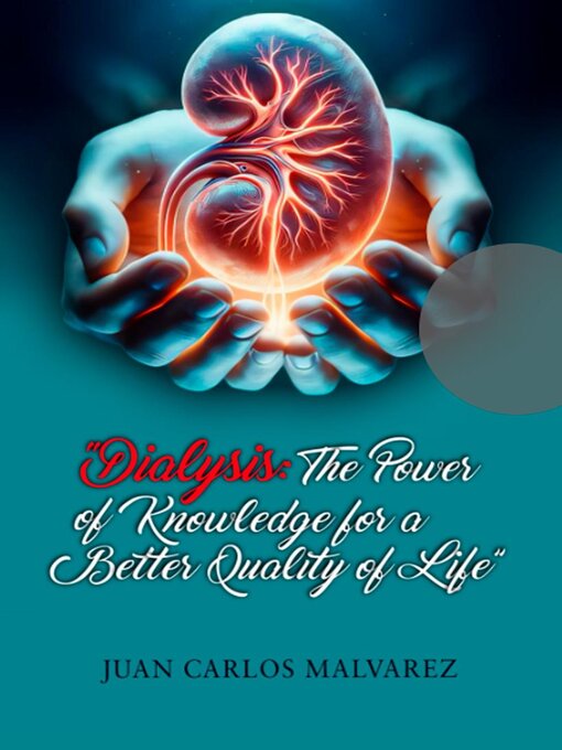 Title details for Dialysis by Juan Carlos Malvarez - Available